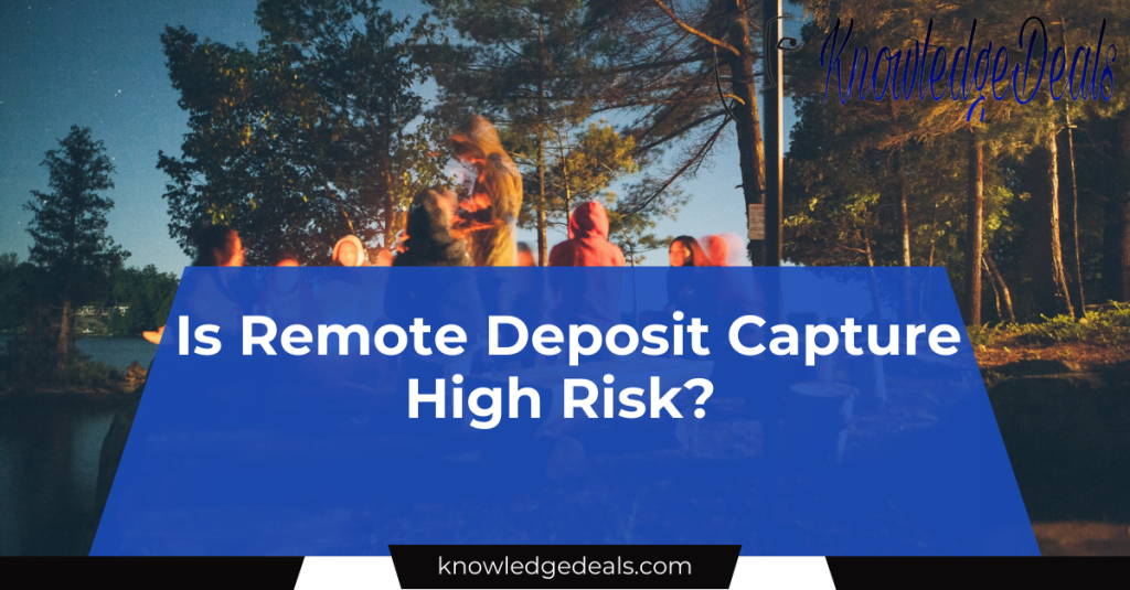 remote deposit capture