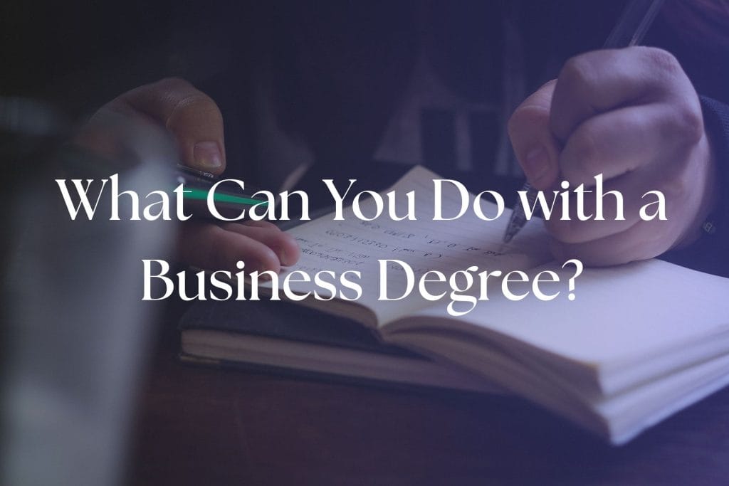 What Can You Do with a Business Degree