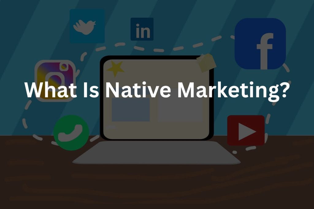 Native Marketing