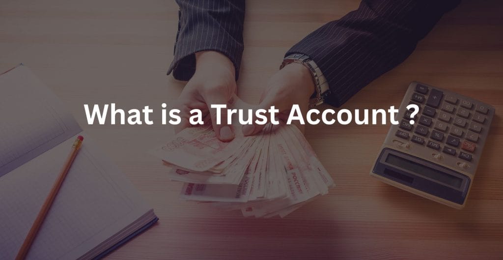 Trust Account